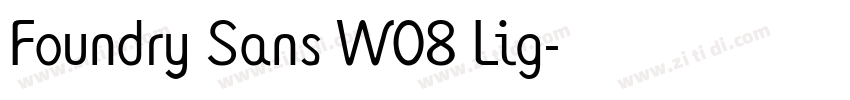 Foundry Sans W08 Lig字体转换 Foundry Sans W08 Lig字体转换